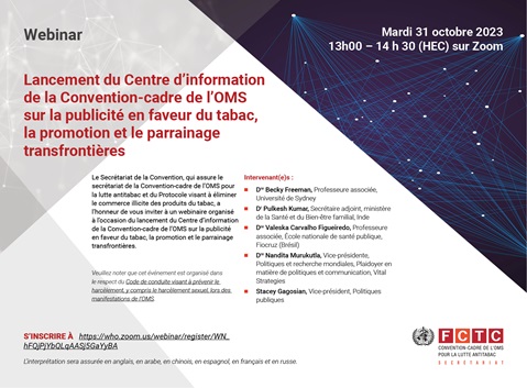 Lancement du Centre d’information de la Convention-cadre de l’OMS sur la publicité en faveur du tabac, la promotion et le parrainage transfrontières