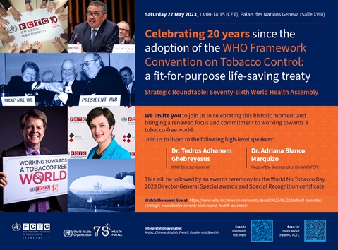 Celebrating 20 years since the adoption of the WHO Framework Convention on Tobacco Control: