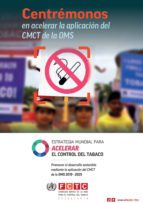 Centrémonos en acelerar la aplicación del CMCT de la OMS