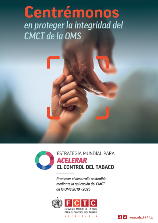 Centrémonos en proteger la integridad del CMCT de la OMS