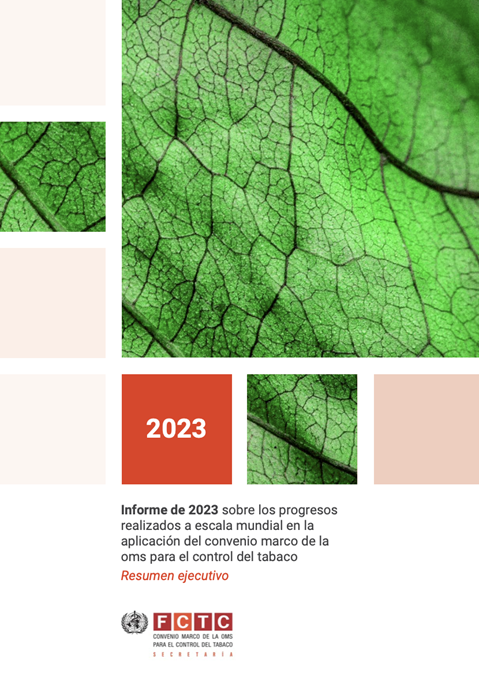 Informe de 2023 sobre los progresos realizados a escala mundial en la aplicación del convenio marco de la oms para el control del tabaco