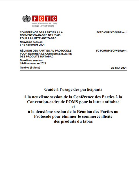 FCTC/COP/9/DIV/2/Rev.1 Guide à l’usage des participants