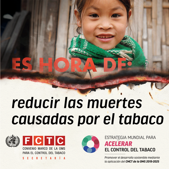 ES HORA de reducir las muertes causadas por el tabaco