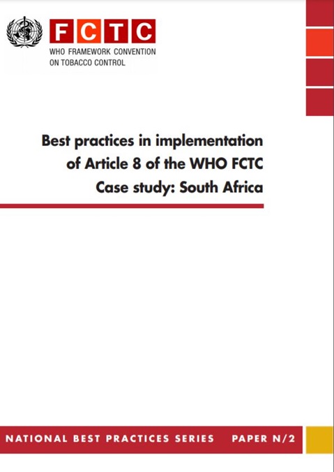 Best practices in implementation of Article 8 of the WHO FCTC Case study: South Africa