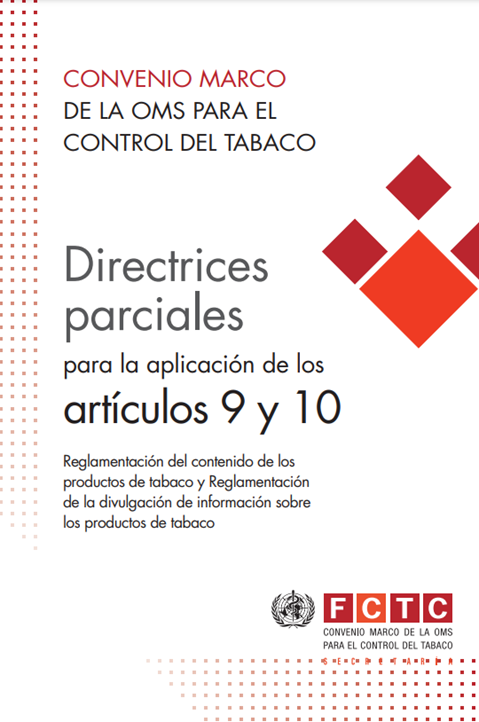 Directrices parciales para 
la aplicación de los 
Artículos 9 y 10
