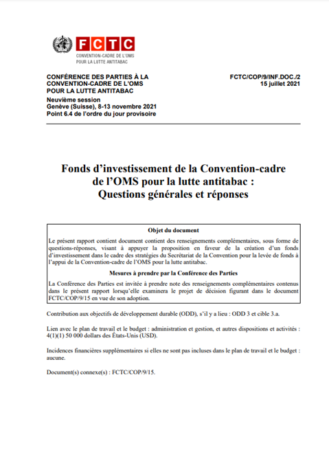 FCTC/COP/9/INF.DOC./2 Fonds d’investissement de la Convention-cadre de l’OMS pour la lutte antitabac