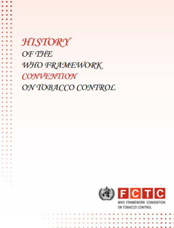 History of the WHO Framework Convention on Tobacco Control