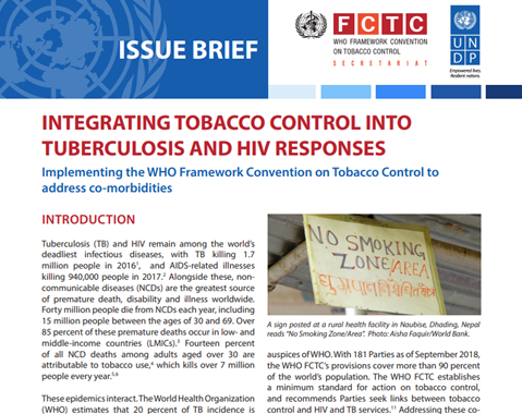 Integrating tobacco control into tuberculosis and HIV responses Implementing the WHO Framework Convention on Tobacco Control to address co-morbidities