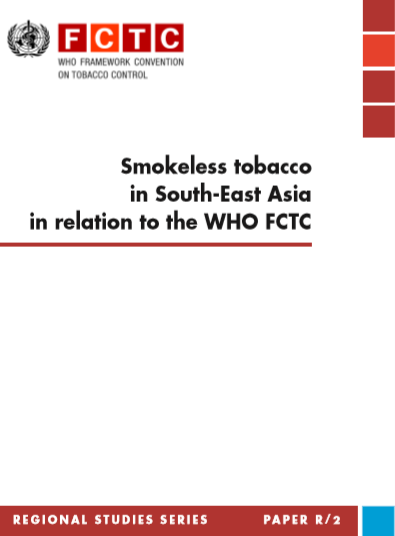 Regional studies Smokeless tobacco in South-East Asia